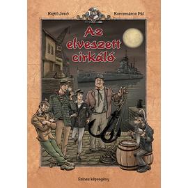 Az elveszett cirkáló (Rejtő Jenő- Korcsmáros Pál) képregény