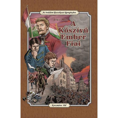 A kőszívű ember fiai (Az irodalom klasszikusai képregényben)